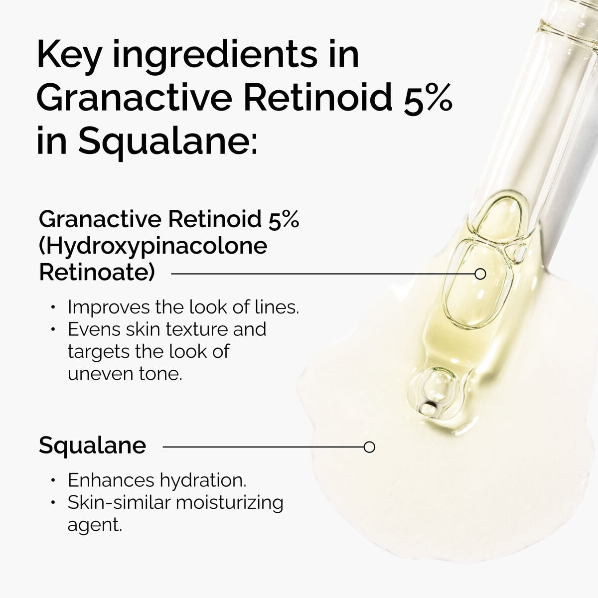 granactive-retinoid-5-in-squalane-z9 FY25-D41247-ORD-Web-PDP-Gran-5pct-Sql-1x1-EN-2.jpg